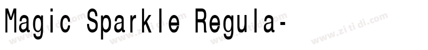 Magic Sparkle Regula字体转换 Magic Sparkle Regula字体转换